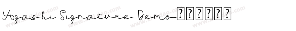 Agashi Signature Demo字体转换